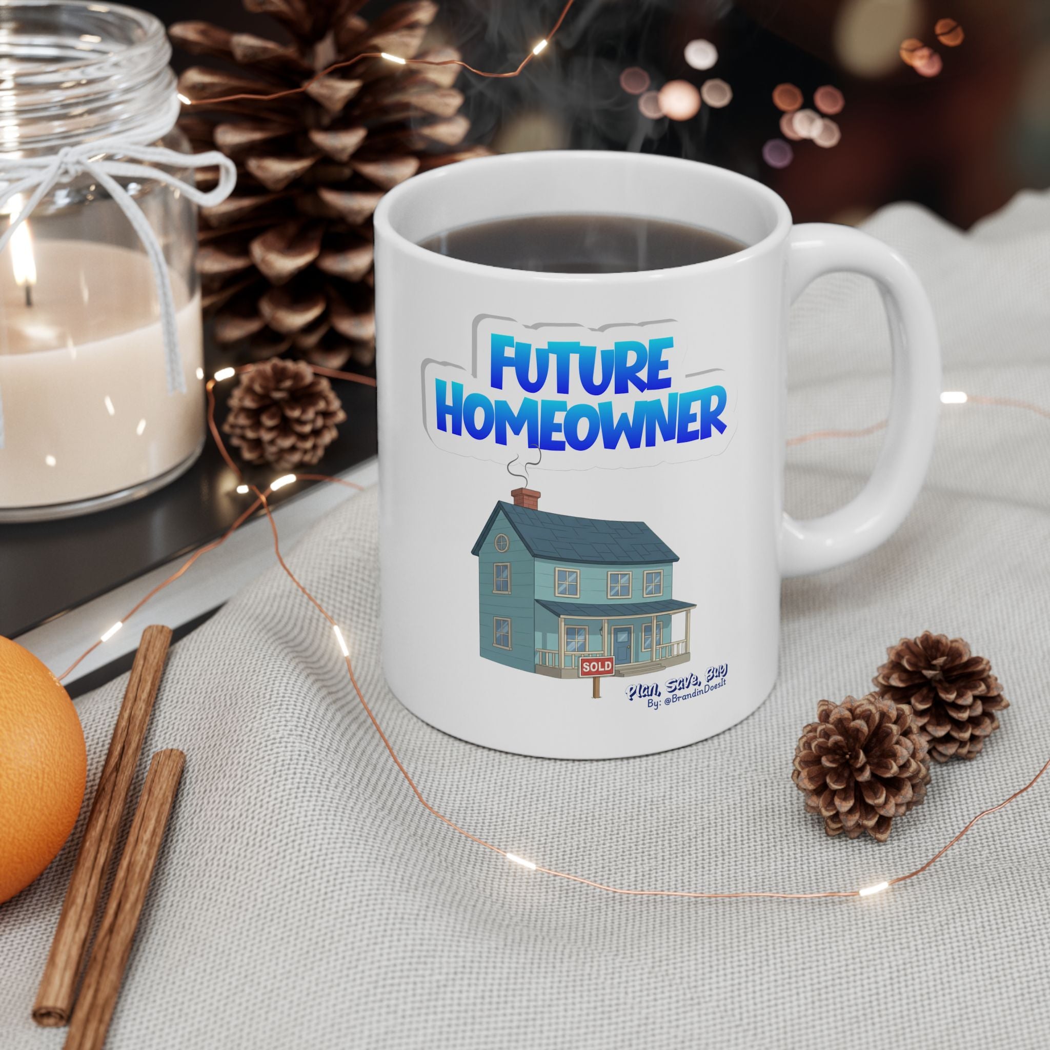 'Future Homeowner' Ceramic Coffee Cup (11oz, 15oz)