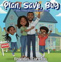 Book cover of 'Plan, Save, Buy' with a family in front of a house and 'SOLD' sign.